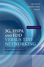 3G, HSPA and FDD versus TDD Networking: Smart Antennas and Adaptive Modulation - ISBN 9780470754207