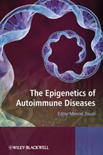 The Epigenetics of Autoimmune Diseases - ISBN 9780470758618