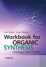 Workbook for Organic Synthesis: Strategy and Control - ISBN 9780470758830