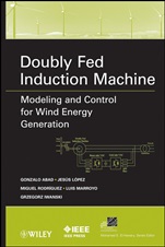 Doubly Fed Induction Machine: Modeling and Control for Wind Energy Generation - ISBN 9780470768655