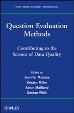 Question Evaluation Methods: Contributing to the Science of Data Quality - ISBN 9780470769485