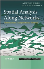 Spatial Analysis Along Networks: Statistical and Computational Methods - ISBN 9780470770818