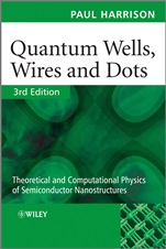 Quantum Wells, Wires and Dots: Theoretical and Computational Physics of Semiconductor Nanostructures - ISBN 9780470770986