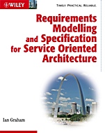 Requirements Modelling and Specification for Service Oriented Architecture - ISBN 9780470775639
