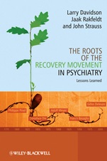The Roots of the Recovery Movement in Psychiatry: Lessons Learned - ISBN 9780470777633