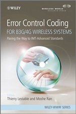 Error Control Coding for B3G/4G Wireless Systems: Paving the Way to IMT–Advanced Standards - ISBN 9780470779354