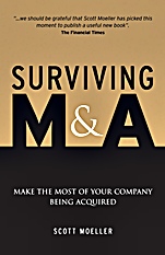 Surviving M&A: Make the Most of Your Company Being Acquired - ISBN 9780470779385