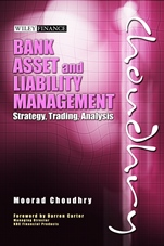Bank Asset and Liability Management: Strategy, Trading, Analysis - ISBN 9780470821350