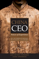 China CEO: Voices of Experience from 20 International Business Leaders - ISBN 9780470821923