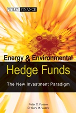 Energy And Environmental Hedge Funds: The New Investment Paradigm - ISBN 9780470821985