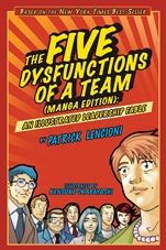 The Five Dysfunctions of a Team: An Illustrated Leadership Fable Manga Edition - ISBN 9780470823385