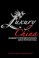 Luxury China: Market Opportunities and Potential - ISBN 9780470823415