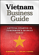 Vietnam Business Guide: Getting Started in Tomorrows Market Today - ISBN 9780470824528