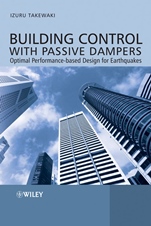 Building Control with Passive Dampers: Optimal Performance–based Design for Earthquakes - ISBN 9780470824917