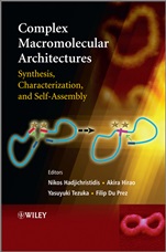 Complex Macromolecular Architectures: Synthesis, Characterization, and Self–Assembly - ISBN 9780470825136