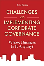 Challenges in Implementing Corporate Governance: Whose Business is it Anyway? - ISBN 9780470825228