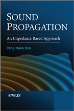 Sound Propagation: An Impedance Based Approach - ISBN 9780470825839
