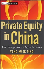 Private Equity in China: Challenges and Opportunities - ISBN 9780470826515