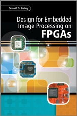Design for Embedded Image Processing on FPGAs - ISBN 9780470828496