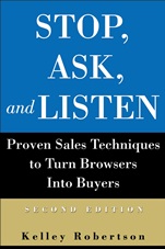 Stop, Ask, and Listen: Proven Sales Techniques to Turn Browsers Into Buyers - ISBN 9780470833674