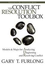 The Conflict Resolution Toolbox: Models and Maps for Analyzing, Diagnosing, and Resolving Conflict - ISBN 9780470835173