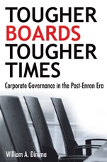 Tougher Boards for Tougher Times: Corporate Governance in the Post– Enron Era - ISBN 9780470837306