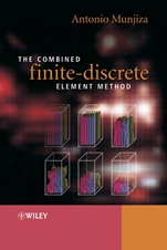 The Combined Finite–Discrete Element Method - ISBN 9780470841990