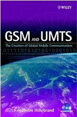 GSM and UMTS: The Creation of Global Mobile Communication - ISBN 9780470843222
