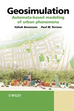 Geosimulation: Automata–based modeling of urban phenomena - ISBN 9780470843499