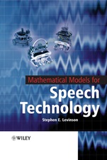 Mathematical Models for Speech Technology - ISBN 9780470844076