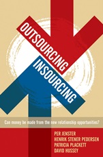Outsourcing –– Insourcing: Can vendors make money from the new relationship opportunities? - ISBN 9780470844908