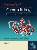 Essentials of Chemical Biology: Structure and Dynamics of Biological Macromolecules - ISBN 9780470845301