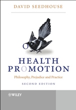 Health Promotion: Philosophy, Prejudice and Practice - ISBN 9780470847336
