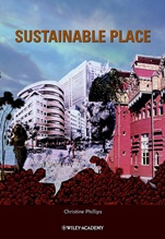 Sustainable Place: A Place of Sustainable Development - ISBN 9780470847404