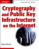 Cryptography and Public Key Infrastructure on the Internet - ISBN 9780470847459