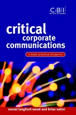 Critical Corporate Communications: A Best Practice Blueprint - ISBN 9780470847633