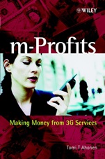 m–Profits: Making Money from 3G Services - ISBN 9780470847756