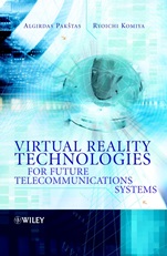Virtual Reality Technologies for Future Telecommunications Systems - ISBN 9780470848869