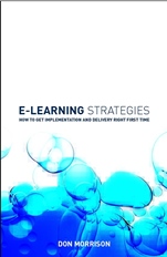 E–learning Strategies: How to Get Implementation and Delivery Right First Time - ISBN 9780470849224