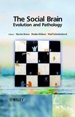 The Social Brain: Evolution and Pathology - ISBN 9780470849606