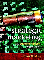 Strategic Marketing: In the Customer Driven Organization - ISBN 9780470849859