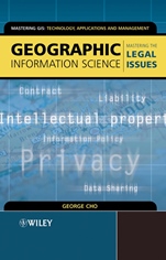 Geographic Information Science: Mastering the Legal Issues - ISBN 9780470850107