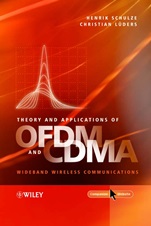Theory and Applications of OFDM and CDMA: Wideband Wireless Communications - ISBN 9780470850695