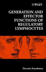 Generation and Effector Functions of Regulatory Lymphocytes - ISBN 9780470850749