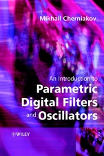 An Introduction to Parametric Digital Filters and Oscillators - ISBN 9780470851043