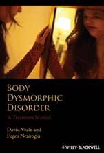 Body Dysmorphic Disorder: A Treatment Manual - ISBN 9780470851203