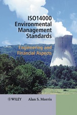 ISO 14000 Environmental Management Standards: Engineering and Financial Aspects - ISBN 9780470851289