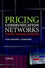 Pricing Communication Networks: Economics, Technology and Modelling - ISBN 9780470851302