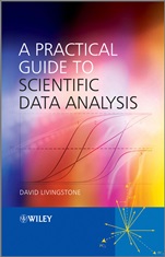 A Practical Guide to Scientific Data Analysis - ISBN 9780470851531