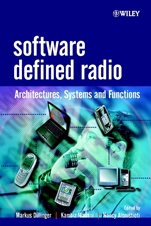 Software Defined Radio: Architectures, Systems and Functions - ISBN 9780470851647